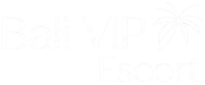 Bali VIP Escort